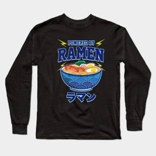 Powered by Ramen Noodles Long Sleeve T-Shirt